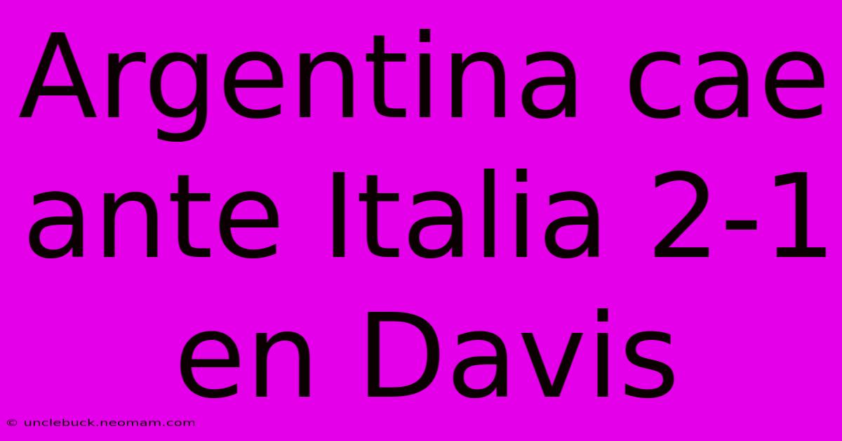 Argentina Cae Ante Italia 2-1 En Davis