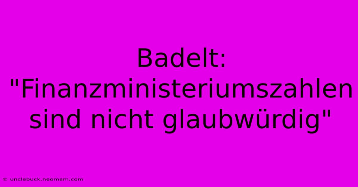 Badelt: 