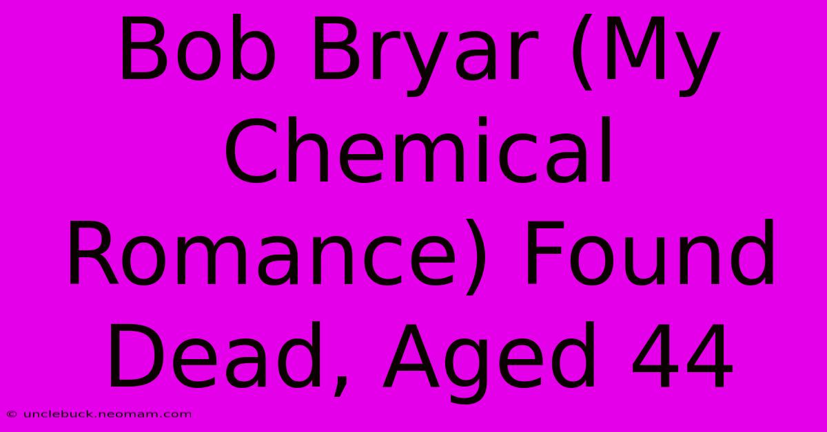 Bob Bryar (My Chemical Romance) Found Dead, Aged 44