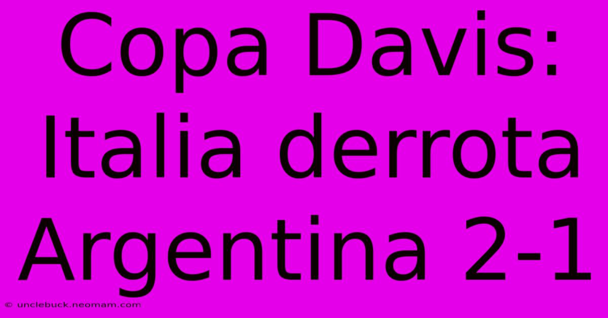 Copa Davis: Italia Derrota Argentina 2-1