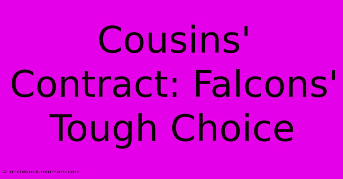 Cousins' Contract: Falcons' Tough Choice