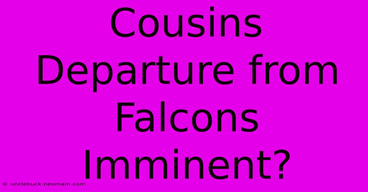 Cousins Departure From Falcons Imminent?