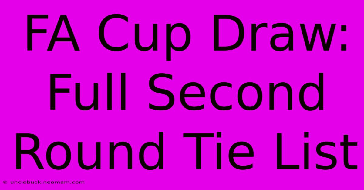 FA Cup Draw: Full Second Round Tie List