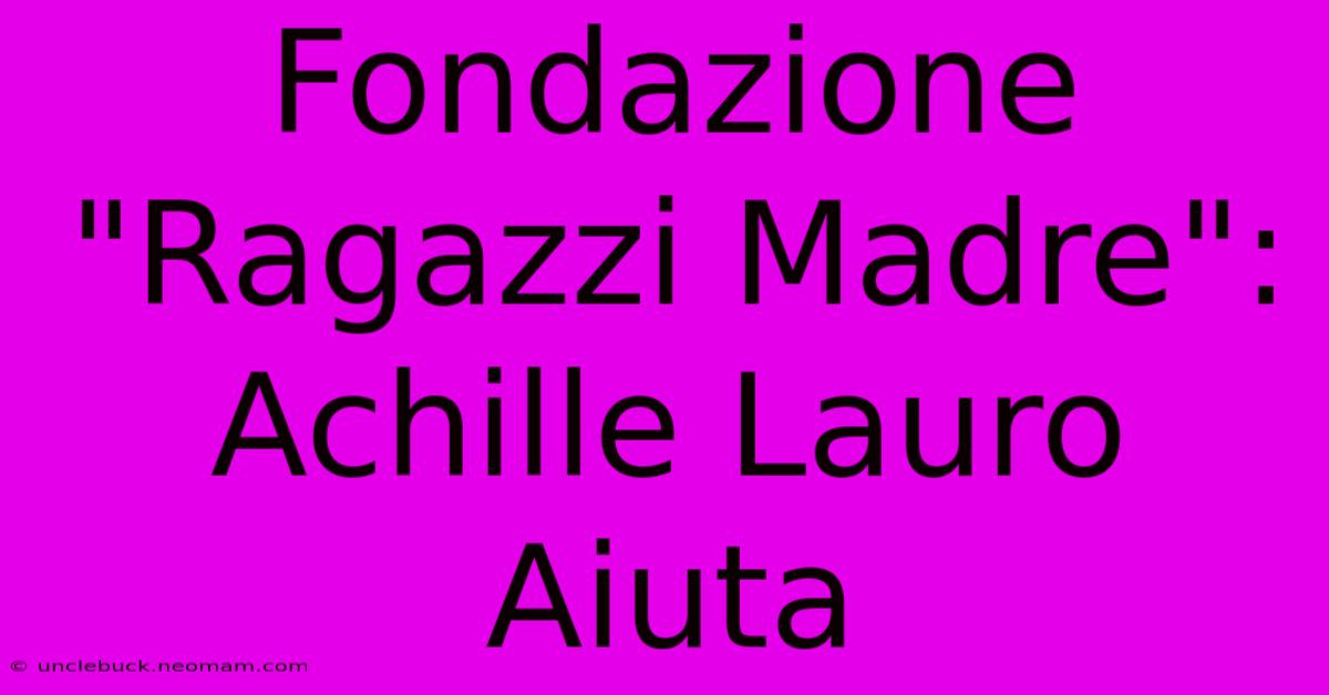 Fondazione 