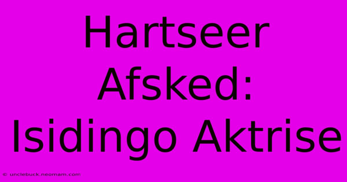 Hartseer Afsked: Isidingo Aktrise