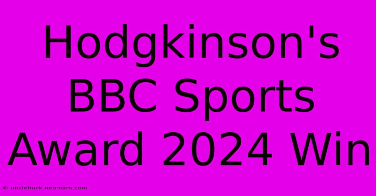 Hodgkinson's BBC Sports Award 2024 Win