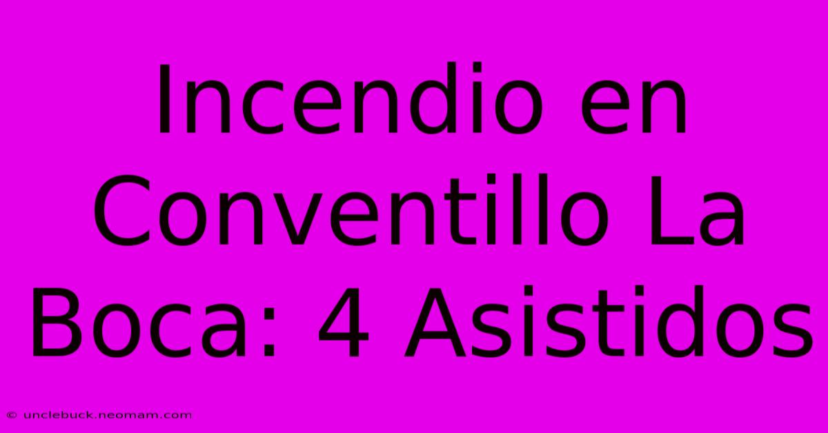 Incendio En Conventillo La Boca: 4 Asistidos 