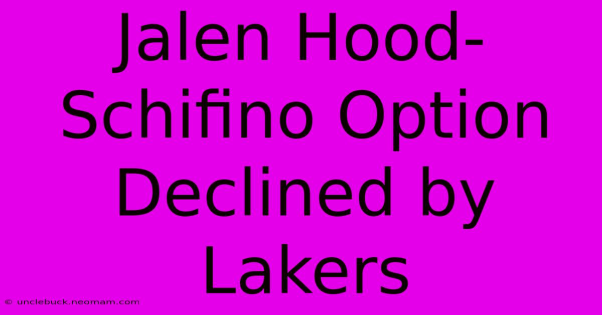 Jalen Hood-Schifino Option Declined By Lakers 