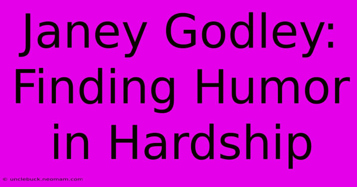 Janey Godley: Finding Humor In Hardship