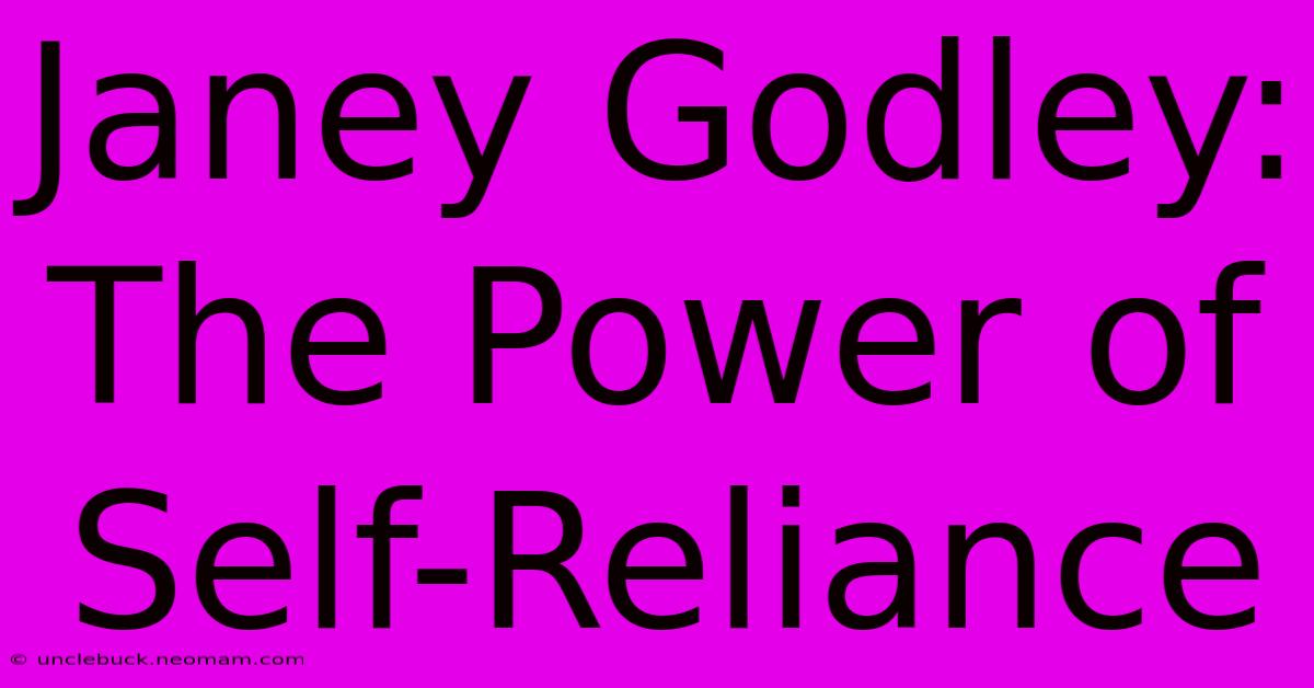 Janey Godley: The Power Of Self-Reliance 