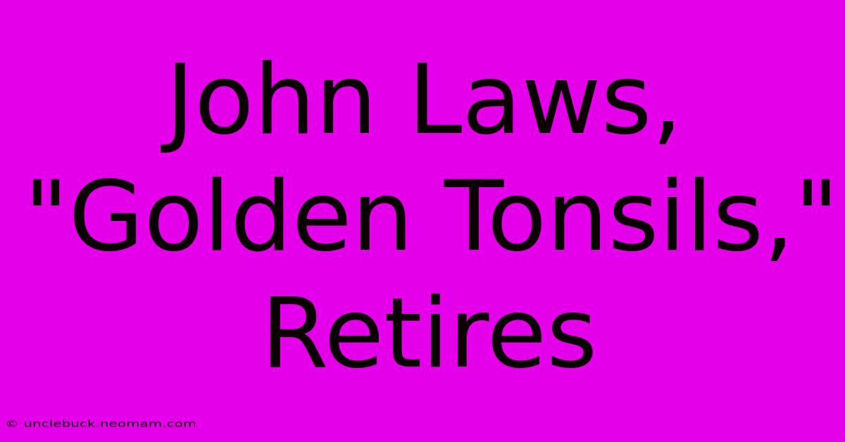 John Laws, 