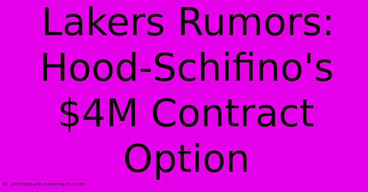 Lakers Rumors: Hood-Schifino's $4M Contract Option