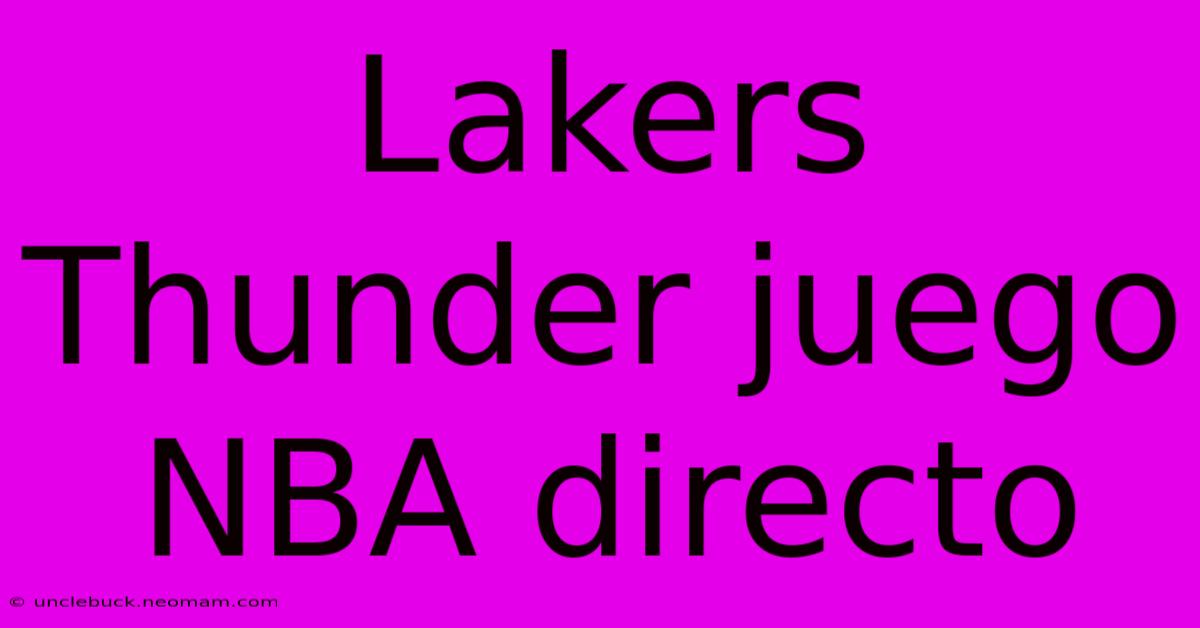 Lakers Thunder Juego NBA Directo