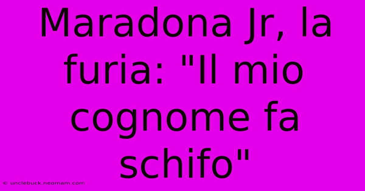 Maradona Jr, La Furia: 