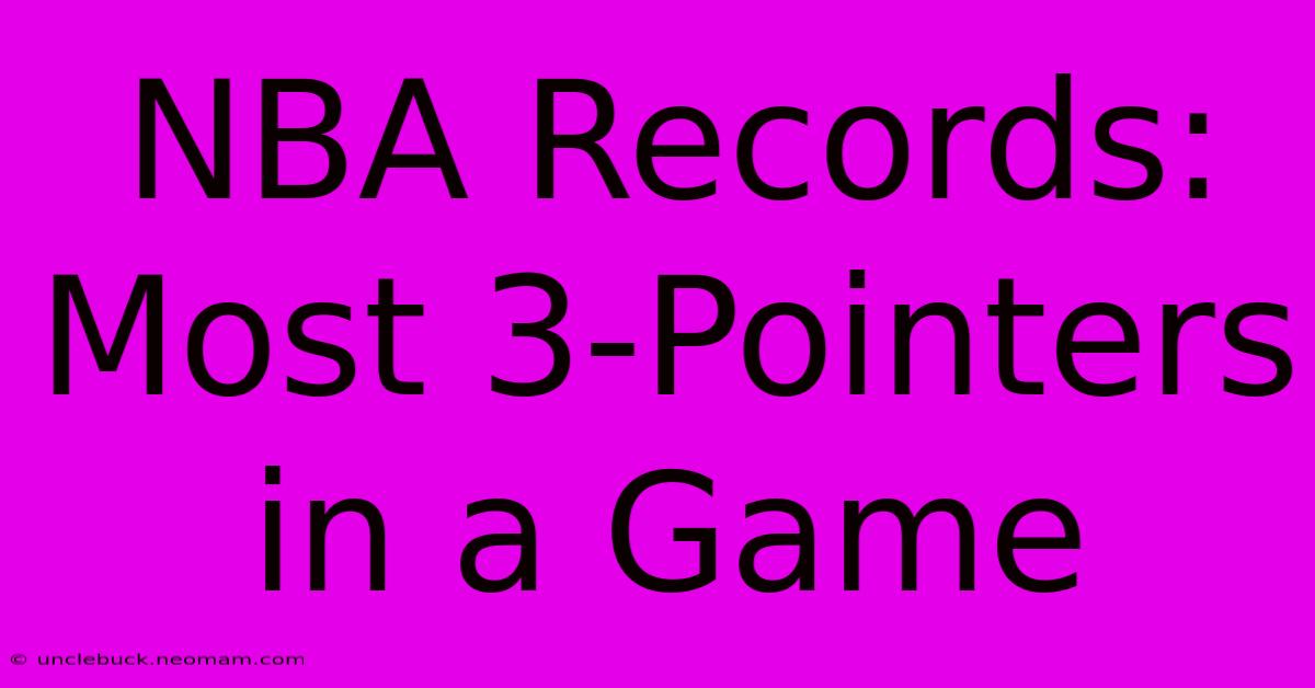 NBA Records: Most 3-Pointers In A Game