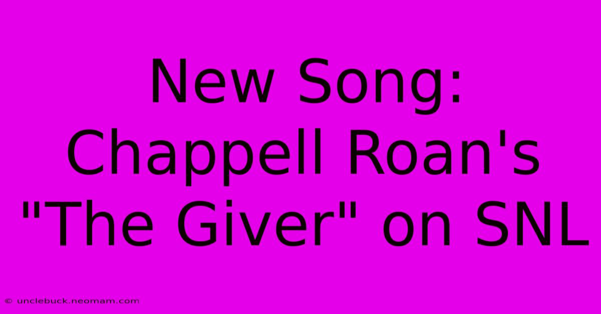 New Song: Chappell Roan's 