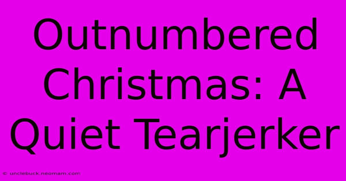 Outnumbered Christmas: A Quiet Tearjerker