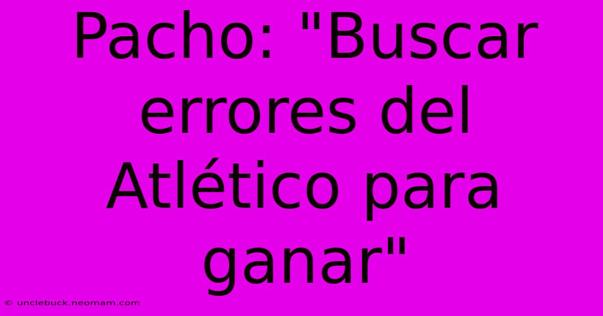 Pacho: 