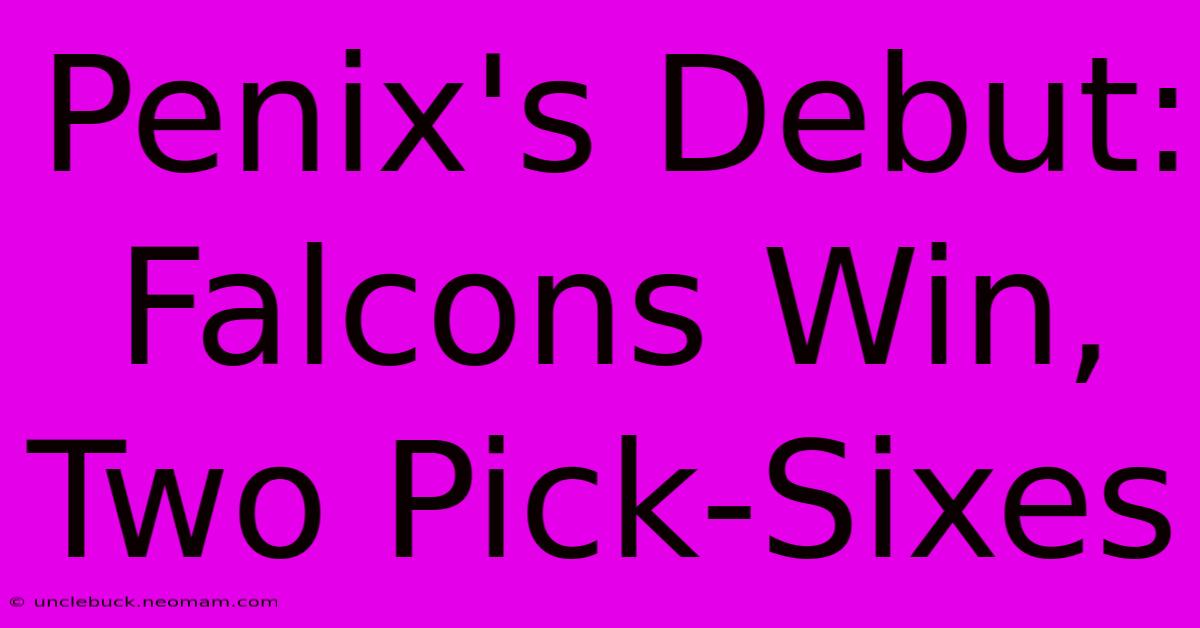 Penix's Debut: Falcons Win, Two Pick-Sixes