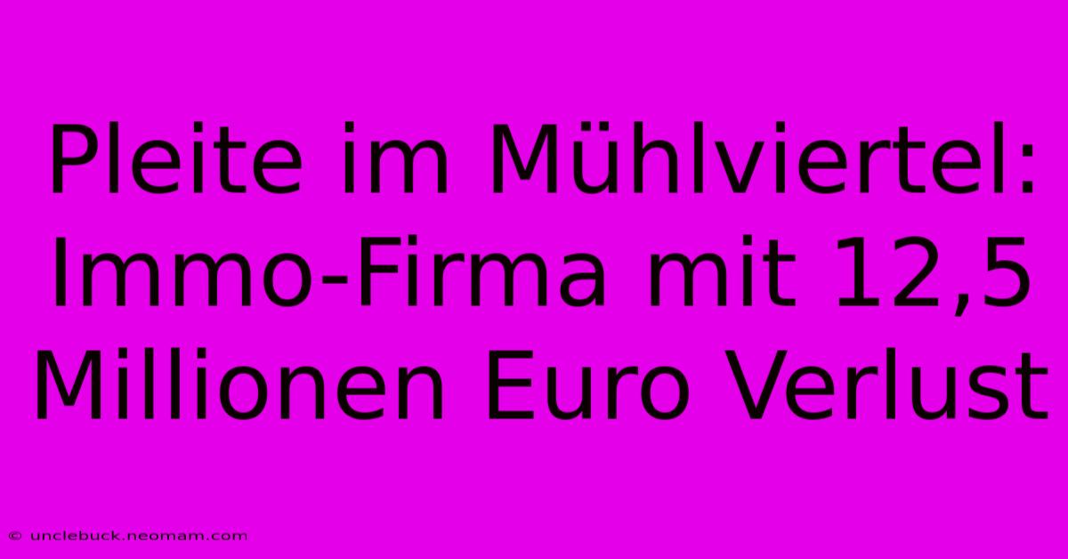 Pleite Im Mühlviertel: Immo-Firma Mit 12,5 Millionen Euro Verlust