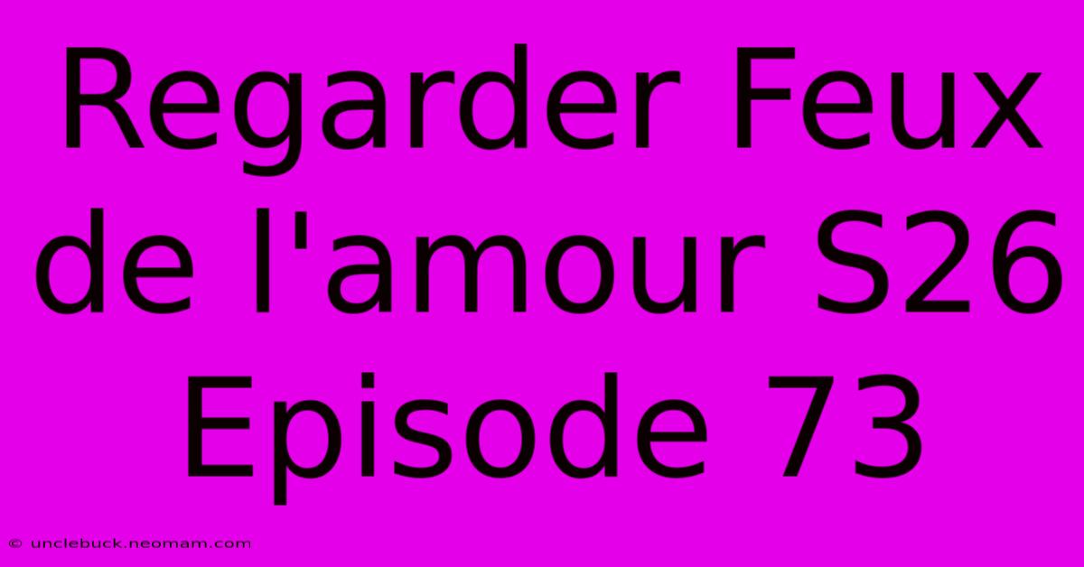 Regarder Feux De L'amour S26 Episode 73