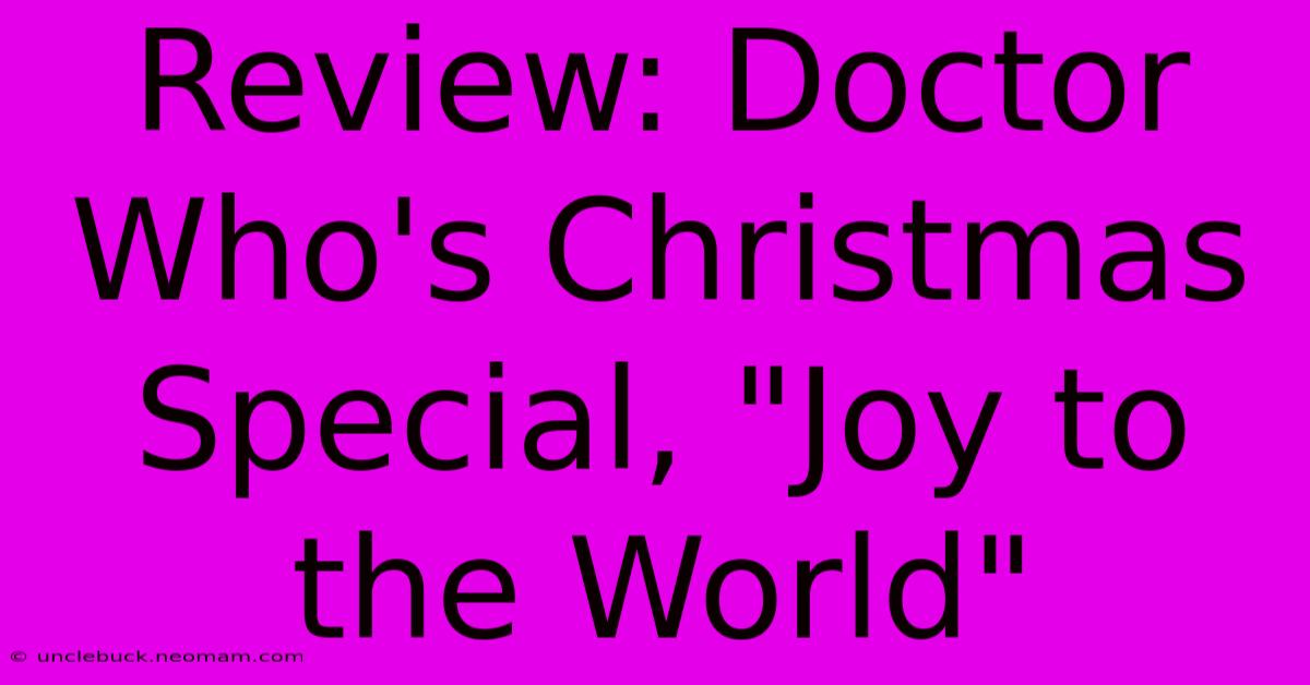 Review: Doctor Who's Christmas Special, 