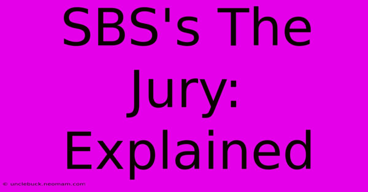 SBS's The Jury: Explained