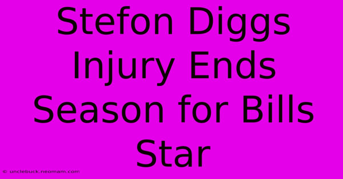 Stefon Diggs Injury Ends Season For Bills Star