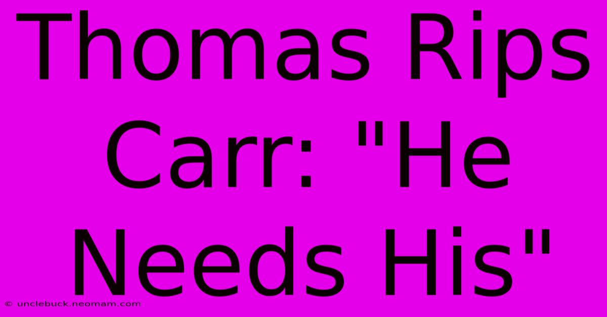 Thomas Rips Carr: 