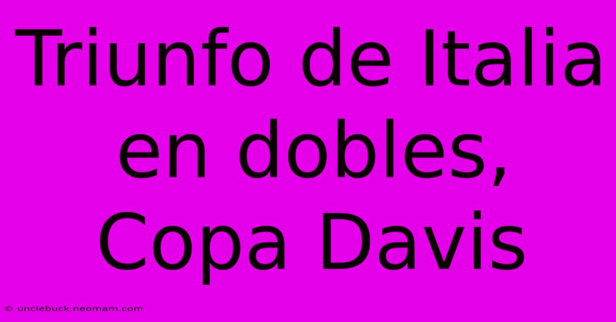 Triunfo De Italia En Dobles, Copa Davis