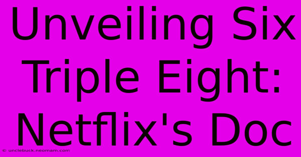 Unveiling Six Triple Eight: Netflix's Doc