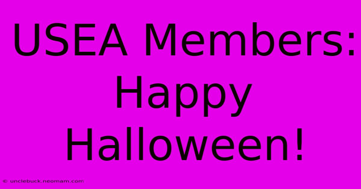 USEA Members: Happy Halloween!