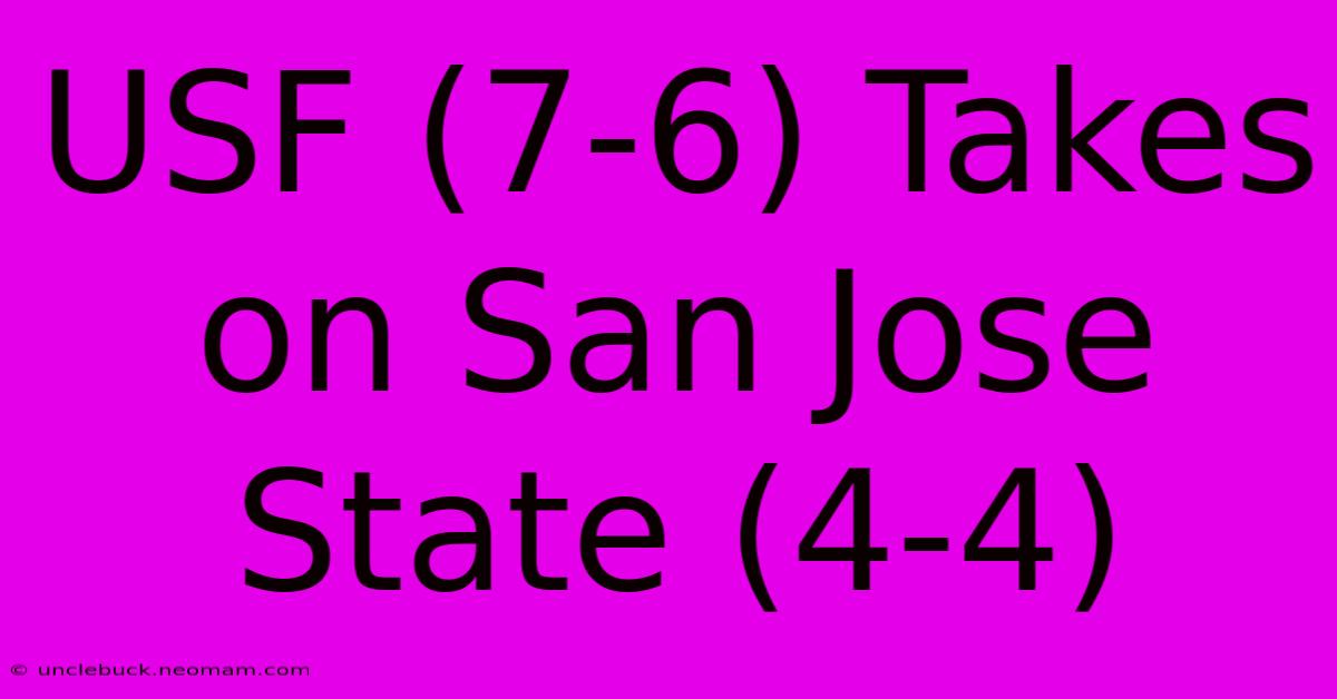 USF (7-6) Takes On San Jose State (4-4)