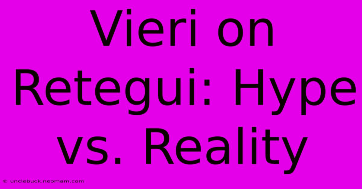 Vieri On Retegui: Hype Vs. Reality 