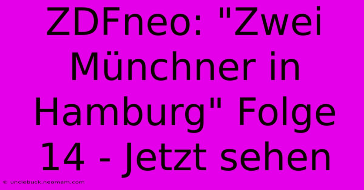 ZDFneo: 